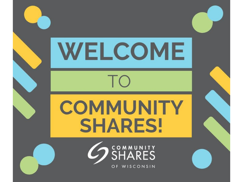 Community Shares of Wisconsin Announces Seven New Member Organizations